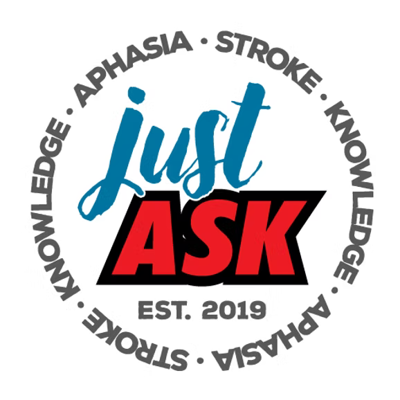 JUST APHASIA STROKE KNOWLEDGE JUST ASK logo